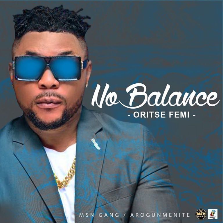 Oritsefemi – No Balance