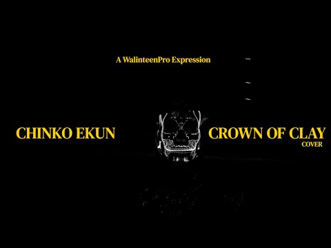 Chinko Ekun – Crown Of Clay Cover