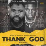 beepee ft jaywillz – thank god MEandVIBES