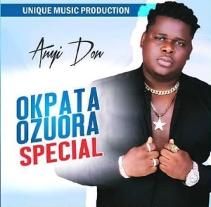 Anyidons – Okpata Ozuora Special (Album)