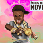Bad Boy Timz – Move
