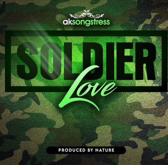 AK Songstress - Soldier Love