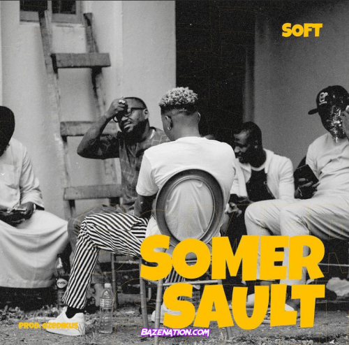 Soft – Somer Sault