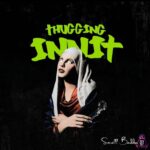 Small Baddo – Thuggin Innit