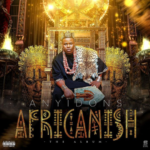 Anyidons – Africanish Ep (Album)