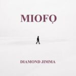 Diamond Jimma – Mio Fo