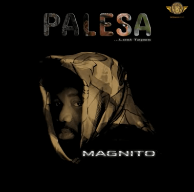 Magnito – Palesa EP