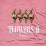 Rayvanny – Flowers II EP ALBUM