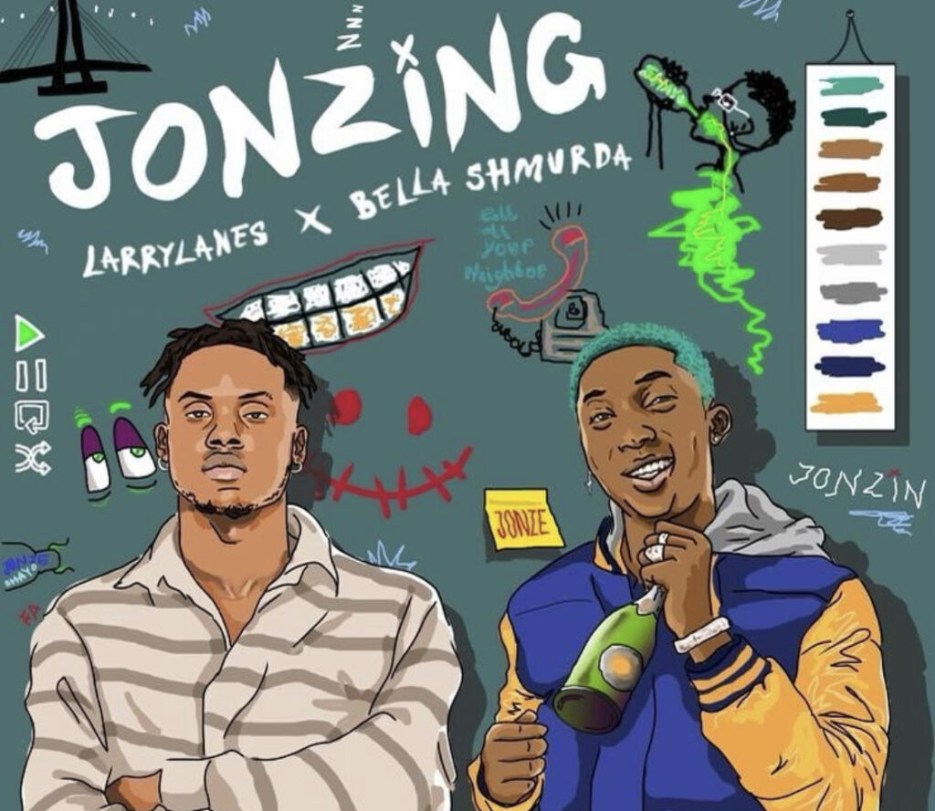 Larrylanes – Jonzing ft Bella Shmurda