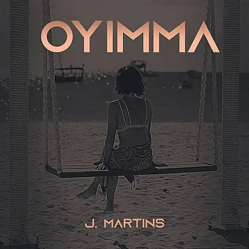 J. Martins – Oyimma