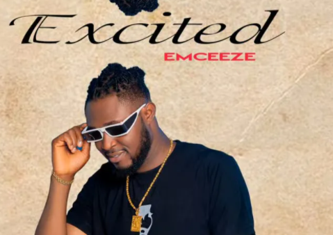 Emceeze – Excited