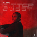 Majeeed - Bitter Sweet Ep