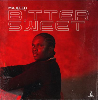 Majeeed - Bitter Sweet Ep