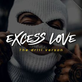 Holy Drill - Excess Love the drill version