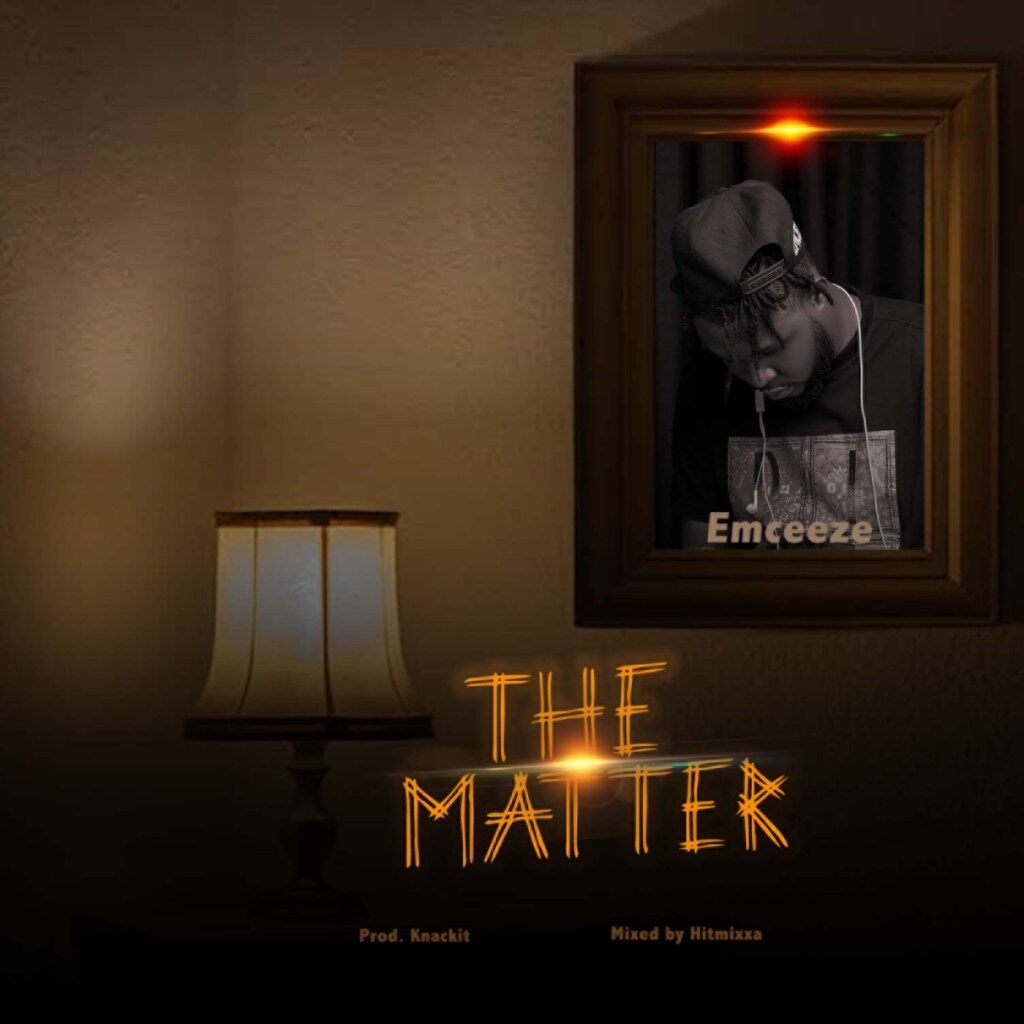 Emceeze – The Matter