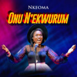 Nkeoma - Onu N'ekwurum