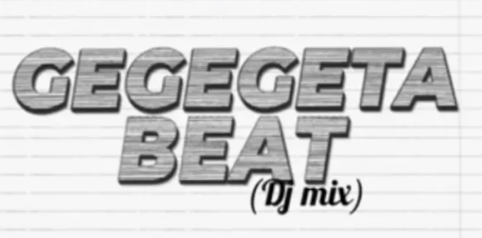 Dj Kamol 2 – Gegegeta Beat