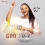 Ntaate - Brag About God