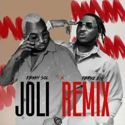 Kenny Sol – Joli Remix Ft. Peruzzi