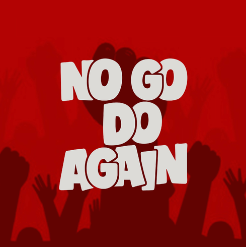 Efe – No Go Do Again