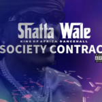 Shatta Wale – Society Contract