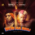 Nancy MissKoko - Won Ma Binu Ft Portable