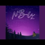 Fave – NBU Ft. P.Priime