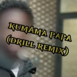 OdyssyBeatz - Kumama Papa (Drill Remix)