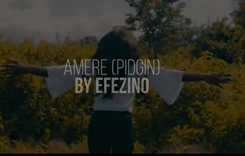 Efezino - Amere (Pidgin Acapella)