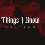 Runtown - Things I Know