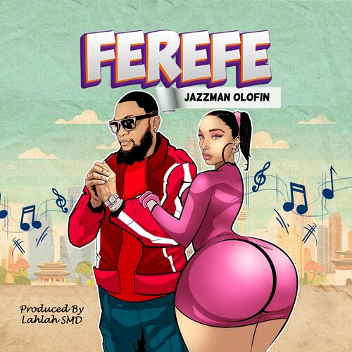 Jazzman Olofin – Ferefe