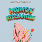 Dakota – Mungu Atusamehe Ft Mbosso