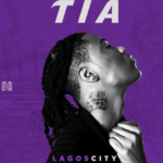 TIA – Vibe Ft. Mohbad