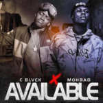 C Blvck – Available ft. Mohbad