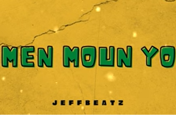 Jeffbeatz - Men Moun Yo Men Ziko