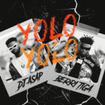 Dj Asap - Yolo Ft Berri Tiga