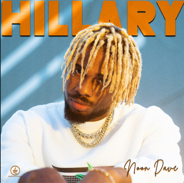 Noon Dave - Hillary