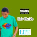 Kel-Chuk's - Life