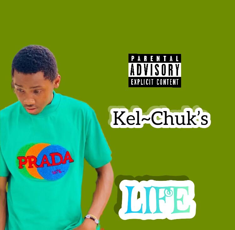 Kel-Chuk's - Life