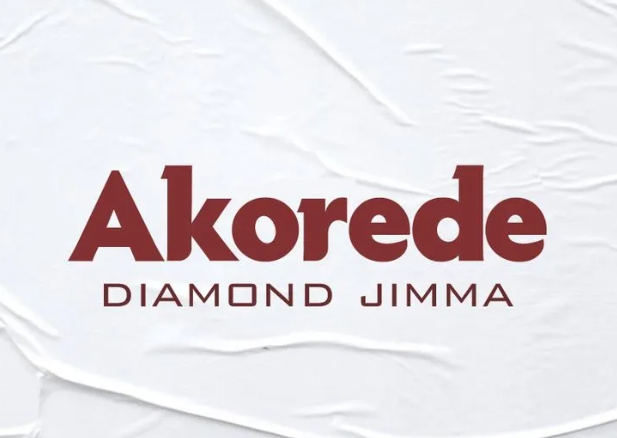 Diamond Jimma - Akorede