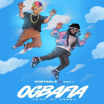 Portable – Ogbafia ft. Terry G