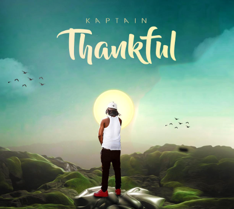 Kaptain – Thankful