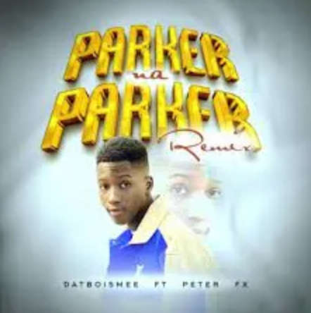 Datboi Smee – Parker Na Parker (Remix)