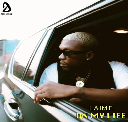 Laime – On My Life