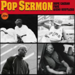 Dope Caesar – Pop Sermon ft. Fave & Ajebo Hustlers