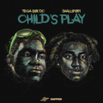 Tega Boi Dc – Child’s Play Ft. Shallipopi