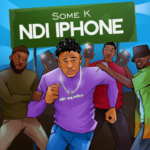 Some K – Ndi Iphone