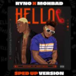 Ryno - Hello (Sped Up)