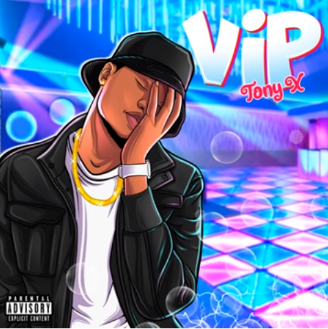 Tony X - Vip