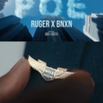 Ruger - POE Ft Buju BNXN